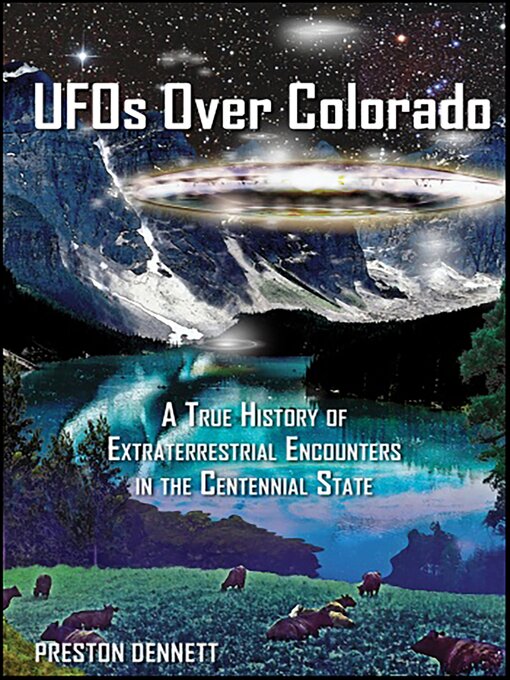 Title details for UFOs Over Colorado by Preston Dennett - Available